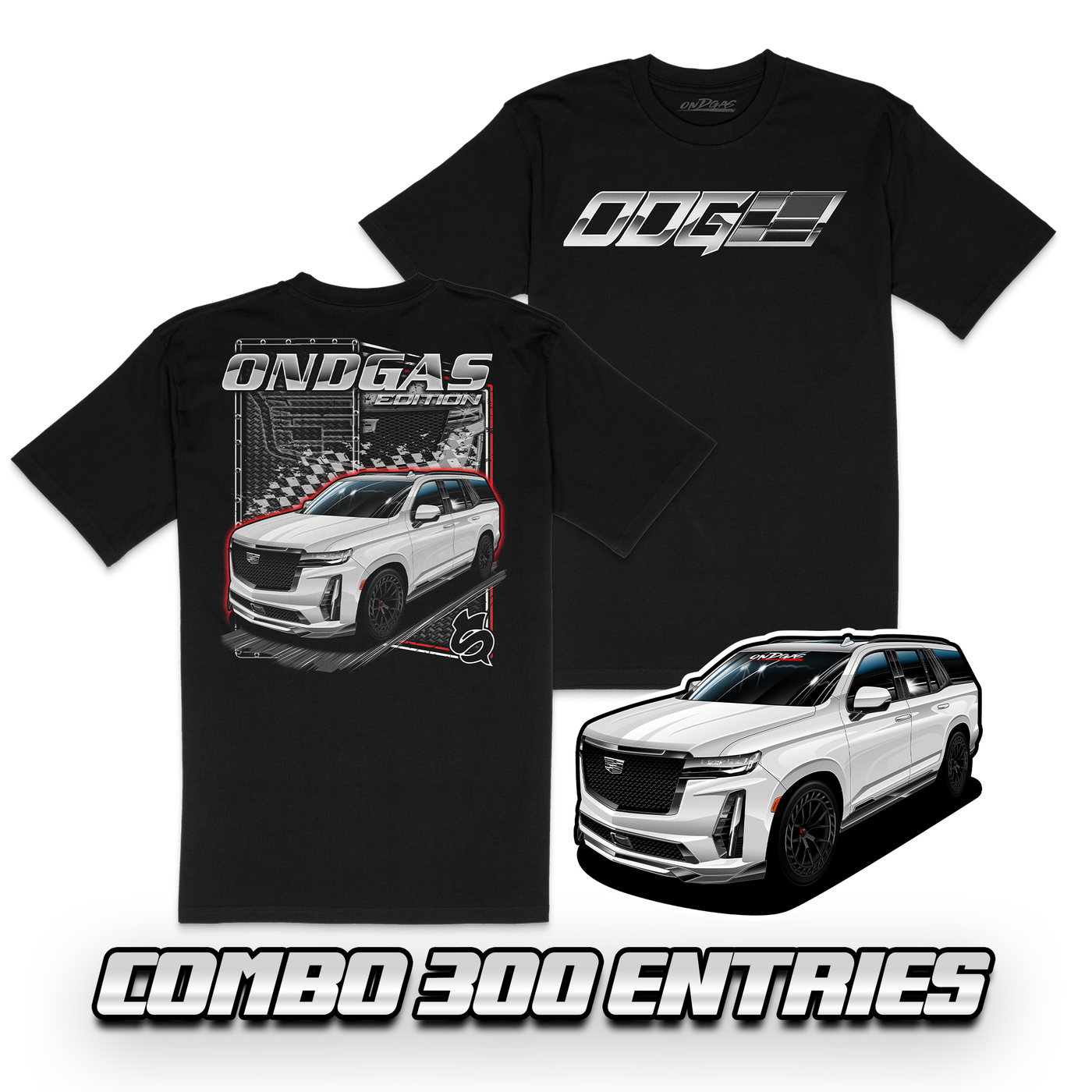 300 Entries: ESCALADE-V Shirt+ Sticker COMBO
