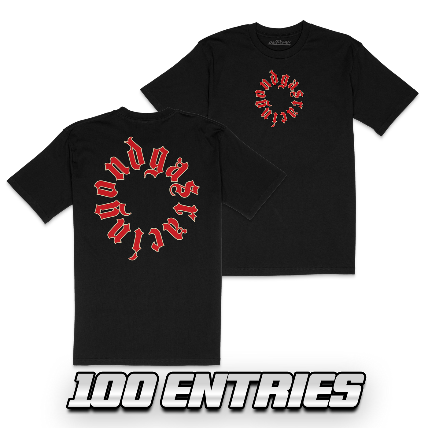 100 Entries: ALL SAINT ONDGAS Shirt